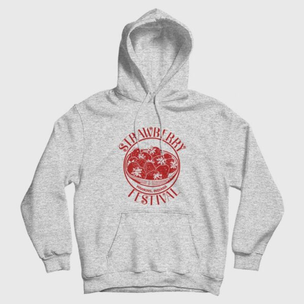 Strawberry Festival Hawkins Indiana Stranger Things Hoodie