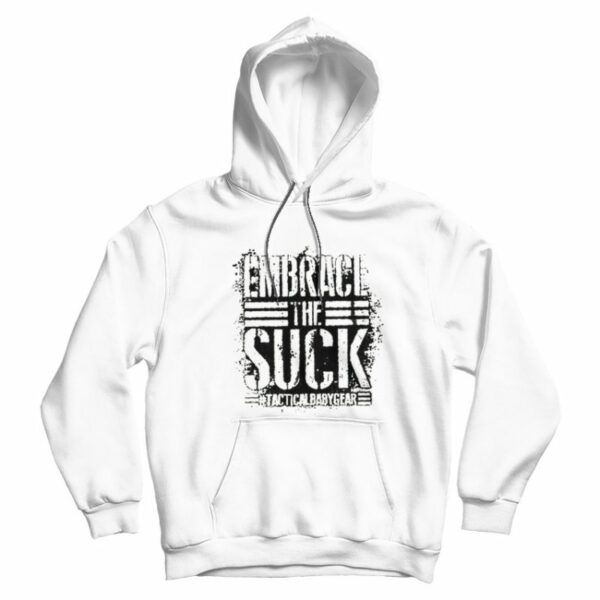 TBG Embrace The Suck Hoodie