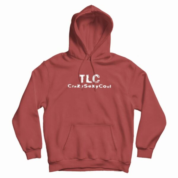 TLC CrazySexyCool Classic Hoodie