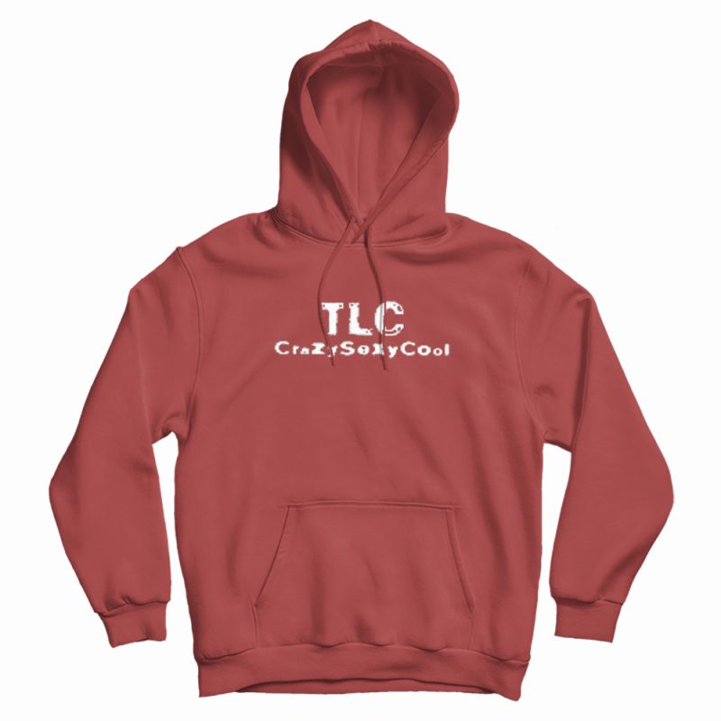 TLC CrazySexyCool Classic Hoodie TLC CrazySexyCool Classic Hoodie