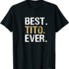 Thank You Tito T-Shirt Best Tito Ever