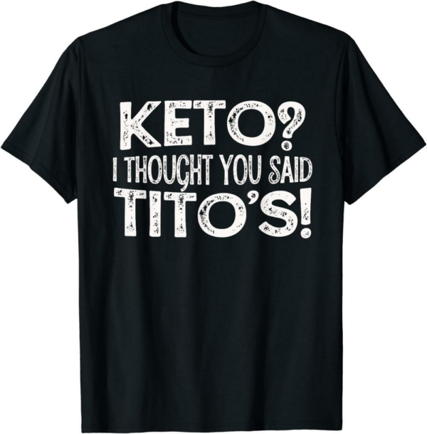 Thank You Tito T-Shirt Keto Diet Gift Keto