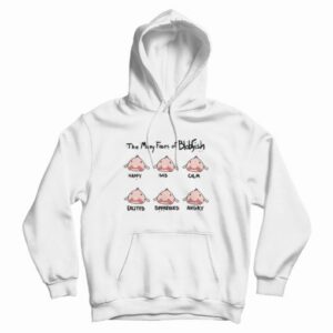 The Many Faces Of Blobfish Hoodie 4
