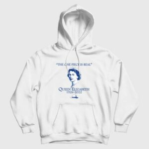 The One Piece Is Real Queen Elizabeth Hoodie 3
