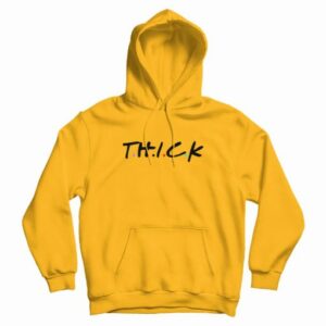 Thick Friends Parody Hoodie 4