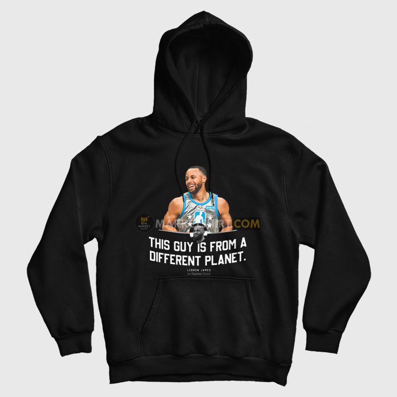 This Guy Is From A Different Planet Lebron On Stephen Hoodie This Guy Is From A Different Planet Lebron On Stephen Hoodie
