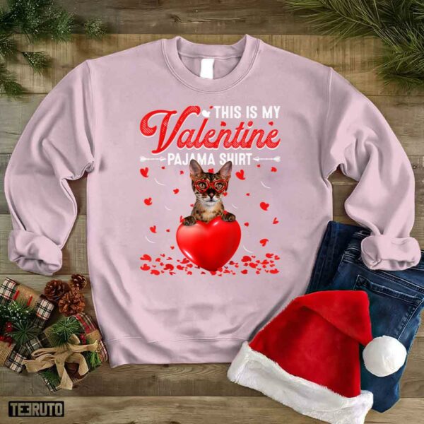 This Is My Valentine Pajama Savannah Cat Unisex Sweatshirt