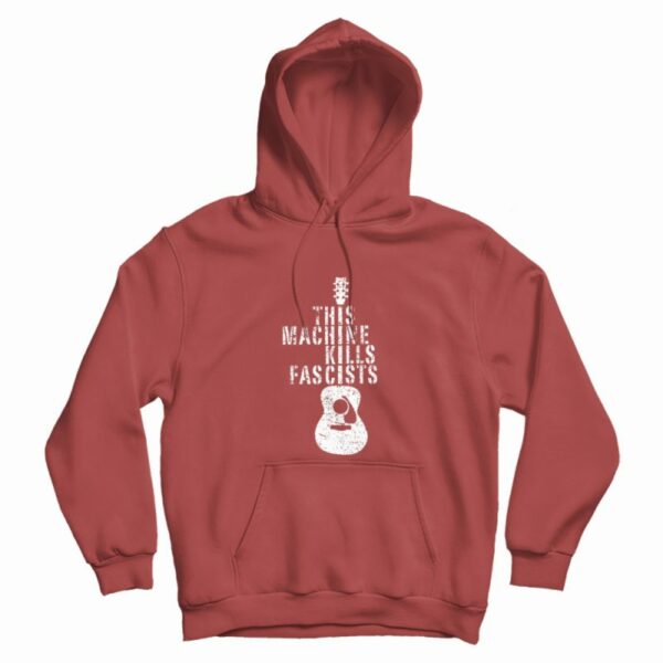 This Machine Kills Fascists Electric Guitars Music Hoodie