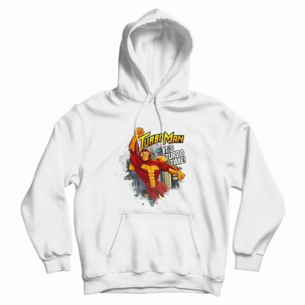 TurboMan It’s Turbo Time Hoodie