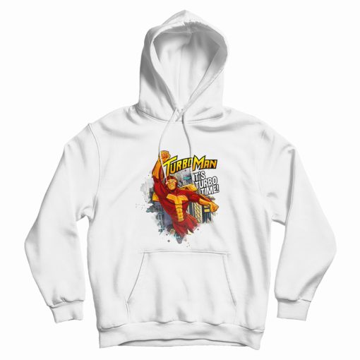 TurboMan It's Turbo Time Hoodie TurboMan It's Turbo Time Hoodie