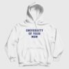 University Of Your Mom Hoodie