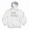 Vaxxed Waxed and Ready To Climax Hoodie
