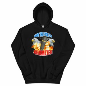 WTF Is A Kilometer Hoodie