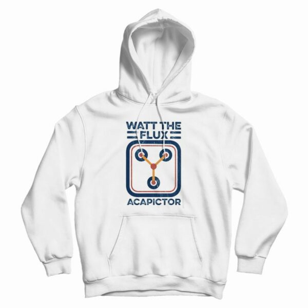 Watt The Flux Acapictor Hoodie