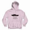 We Make The Rules Not Anyone Hoodie