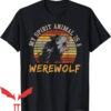 Werewolf Tearing T-Shirt My Spirit Animal Is A Werewolf