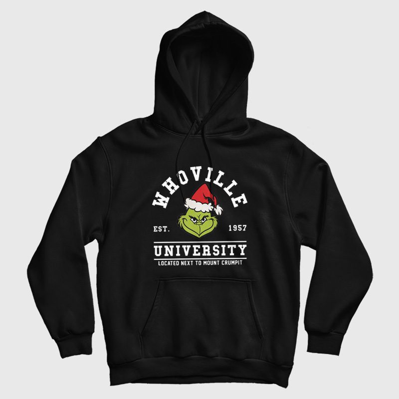 Whoville University Grinch Hoodie Whoville University Grinch Hoodie