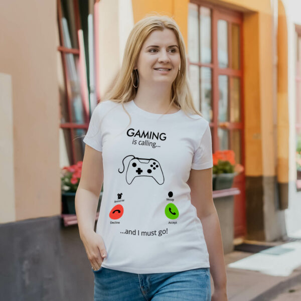 Women T-shirts Gaming is Calling