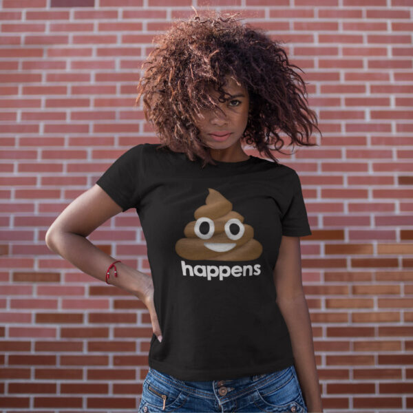 Women T-shirts Shit Happens