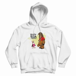 Wookie The Pooh And Forget Too Hoodie