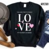 You Are Pretty Much My Favorite Husband Valentines Day Unisex Sweatshirt