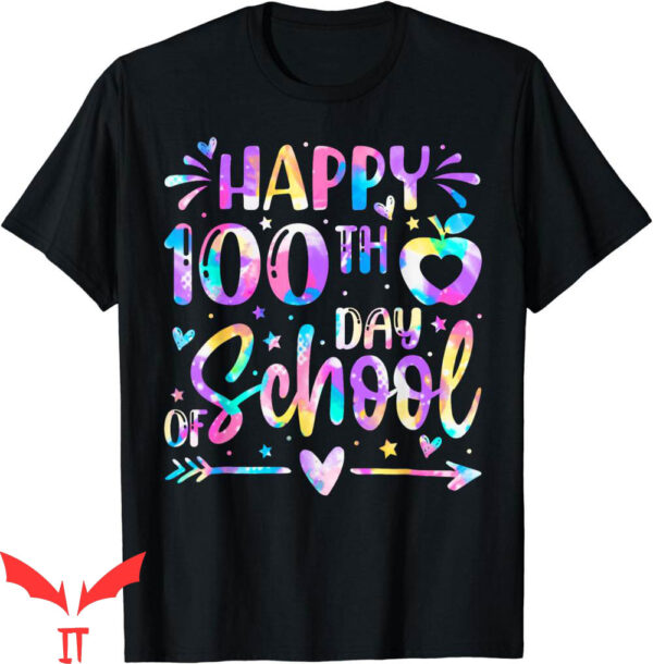 100th Day Of School T-Shirt Happy Tie Dye Rainbow