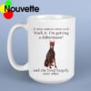 A wise woman once said fck it I’m getting a Doberman mug