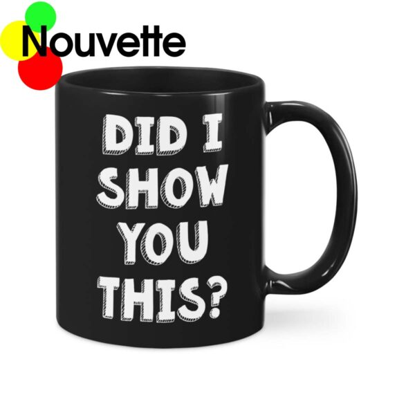 Did I show you this mug