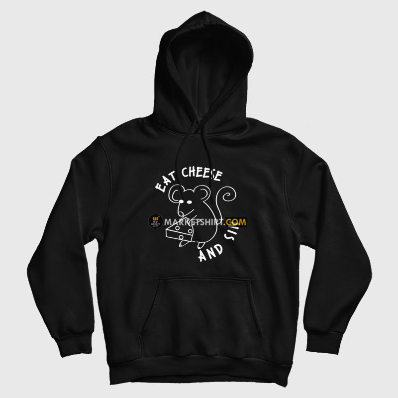 Eat Cheese and Sin Hoodie Eat Cheese and Sin Hoodie
