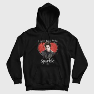Edward Cullen Twilight I Love Boys Who Sparkle Hoodie 1