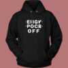 Eiigy Pocr Off Hoodie Style