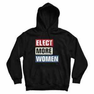 Elect More Women 2020 Graphic Hoodie 4