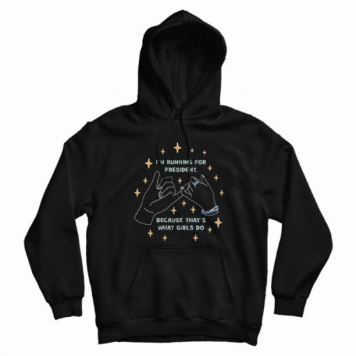 Elizabeth Warren Pinky Promise I'm Running For Presiden Hoodie Elizabeth Warren Pinky Promise I'm Running For Presiden Hoodie