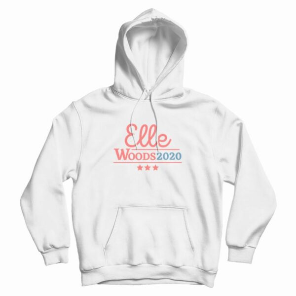 Elle Woods 2020 Election Hoodie