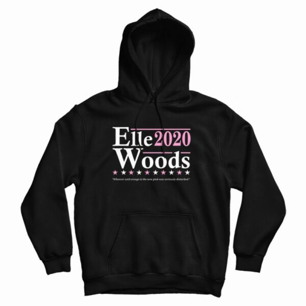 Elle Woods 2020 Hoodie