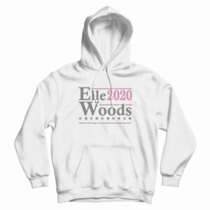 Elle Woods 2020 Hoodie
