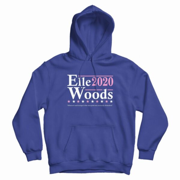 Elle Woods 2020 Hoodie