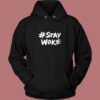 Elon Musk Stay Woke 80s Hoodie Style