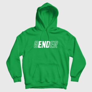 End Gender Hoodie Gender End