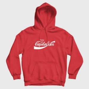 Enjoy Capitalism Coca Cola Parody Hoodie