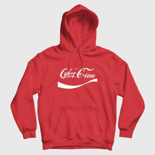 Enjoy Cyber Crime Coca Cola Parody Hoodie