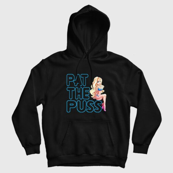 Erika Jayne Pat The Puss Hoodie