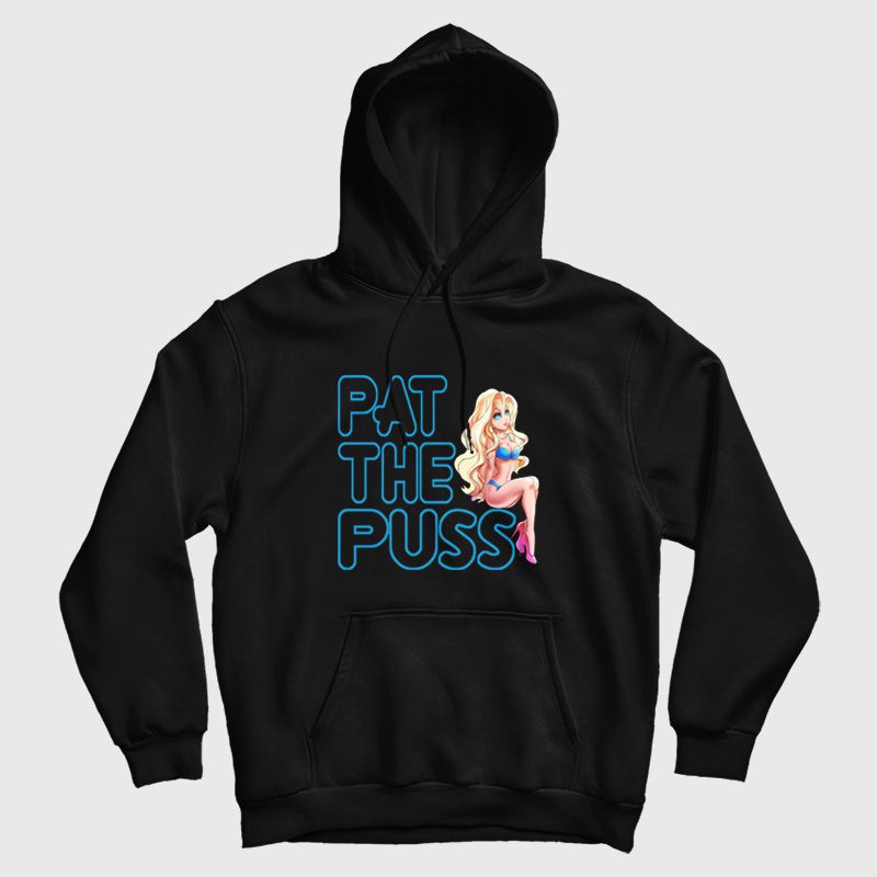 Erika Jayne Pat The Puss Hoodie Erika Jayne Pat The Puss Hoodie