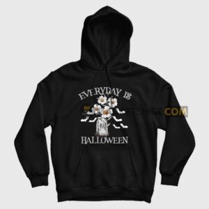 Everyday Is Halloween Hoodie