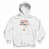 Everything’s Better With A Little Extra Gravy Hoodie