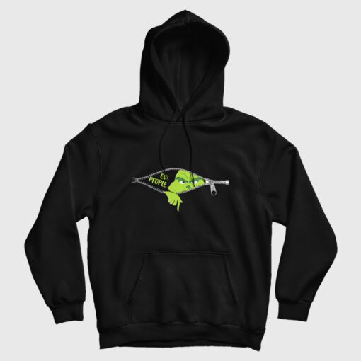 Ew People Grinch Hoodie Ew People Grinch Hoodie
