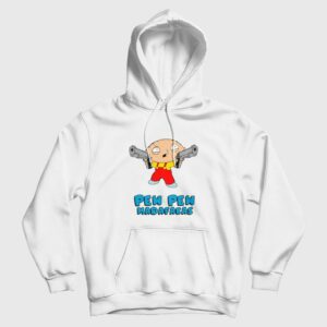 Family Guy Stewie Griffin Pew Pew Madafakas Hoodie