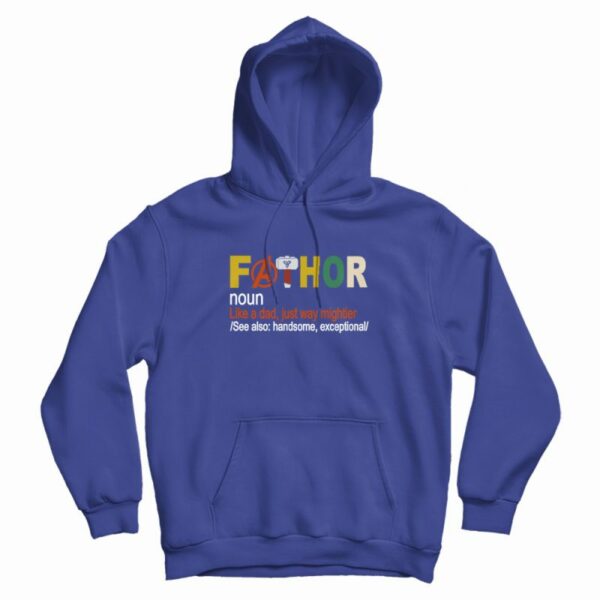 Fathor Father Day Hoodie