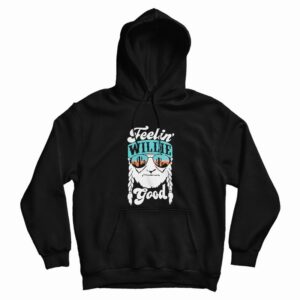 Feeling Willie Good Hoodie
