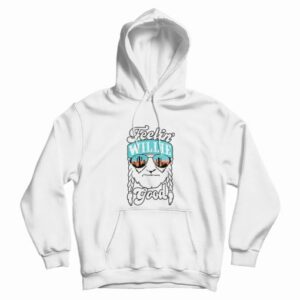 Feeling Willie Good Hoodie 3